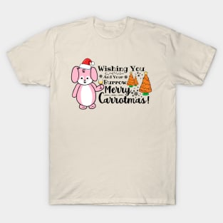 Wishing You And Your Burrow Merry Carrotmas T-Shirt